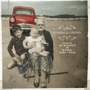 Your history is mine : 2002-2009